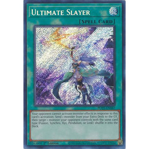 Ultimate Slayer - POTE-EN067 - Secret Rare 1st Edition